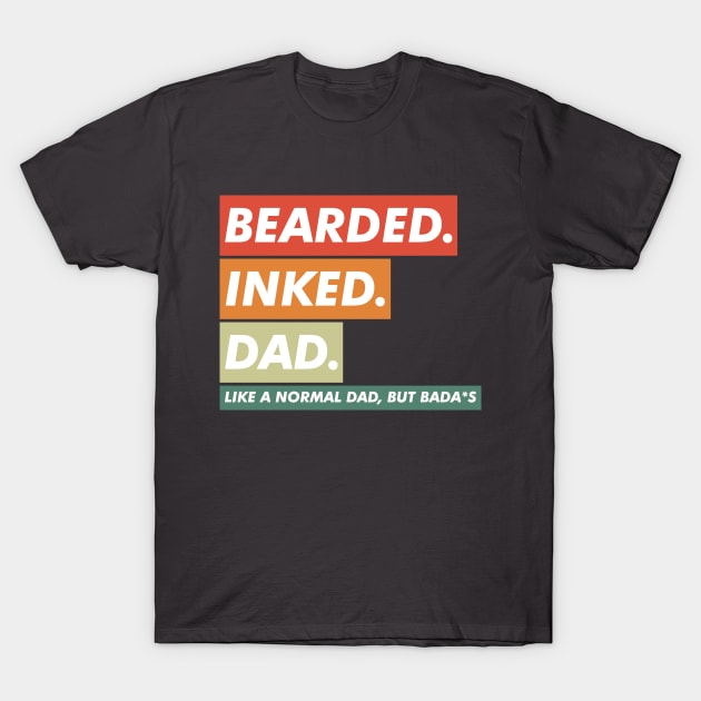 Bearded Inked Dad T-Shirt by VanTees